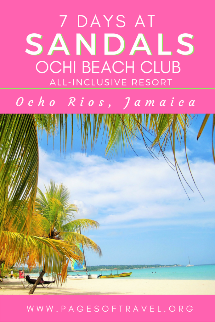 Ever been to an all-inclusive resort? Check out Sandals Ochi Beach Club in Ocho Rios, Jamaica and you'll want to book right away! www.pagesoftravel.org
