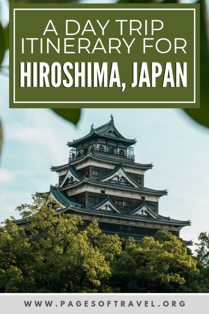 In this Hiroshima day trip itinerary you'll visit many humbling, historic sites, see the gorgeous Hiroshima Castle, and try Hiroshima's soul food, Okonomiyaki.