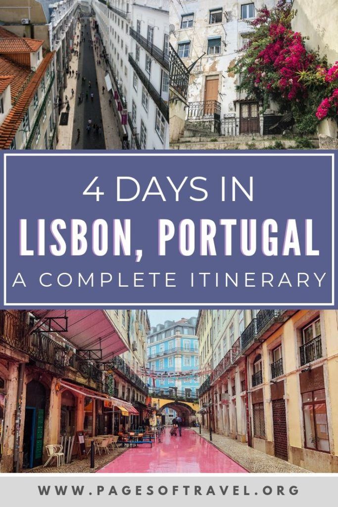 This Lisbon itinerary covers where to stay in Lisbon, the best attractions and places to eat in Lisbon, Portugal all within 4 days in Lisbon (plus a Sintra day trip)!